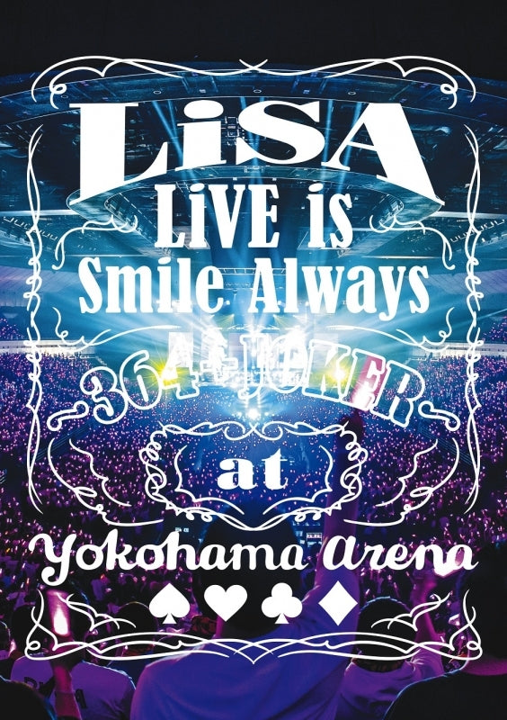 (Blu-ray) LiSA: LiVE is Smile Always ~364 + JOKER~ at YOKOHAMA ARENA  [Regular Edition]