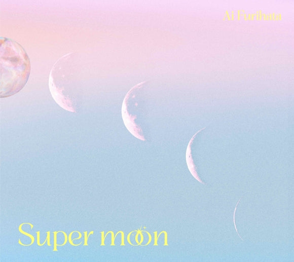 (Album) Super moon by Ai Furihata [First Run Limited Edition]