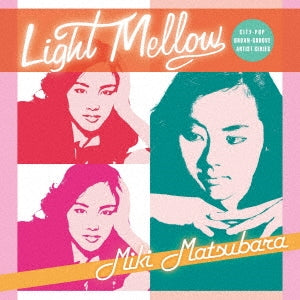 [a](Album) Light Mellow Miki Matsubara