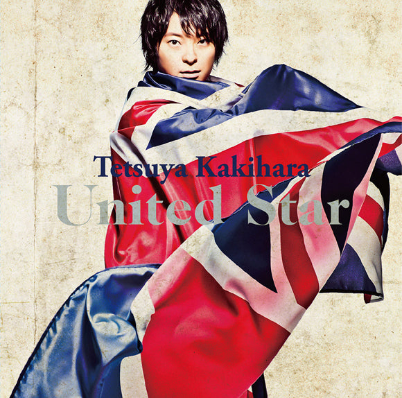 (Album) United Star by Tetsuya Kakihara [Regular Edition] Animate International