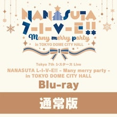 (Blu-ray) Tokyo 7th Sisters Live - NANASUTA L-I-V-E!!-in Many merry party in TOKYO DOME CITY HALL [Regular Edition]