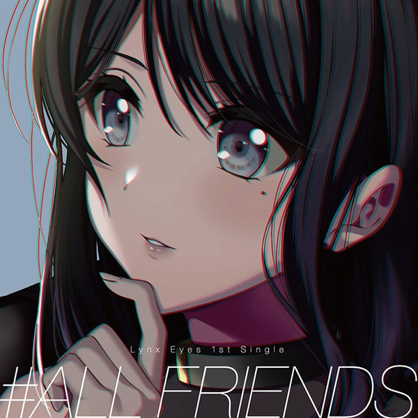 (Character Song) D4DJ Lynx Eyes #ALL FRIENDS [Regular Edition B ver.] Animate International